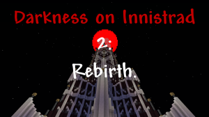 Baixar Darkness on Innistrad 2: Rebirth para Minecraft 1.12.2